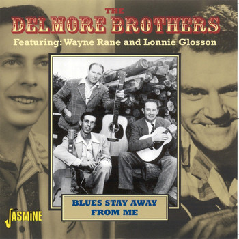 Various Artists - Blues Stay Away from Me (The Delmore Brothers)