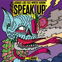 Laidback Luke - Speak Up