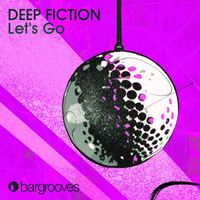 Deep Fiction - Let's Go