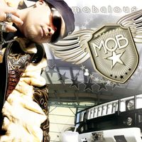 Mob - Mobalous (Explicit)