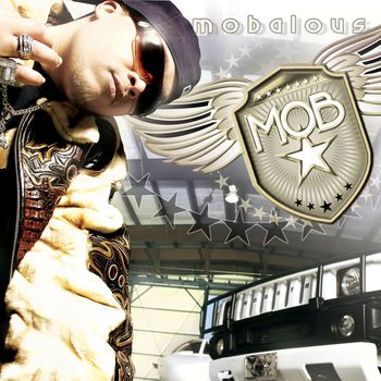 Mob - Mobalous (Explicit)