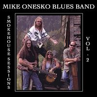 Mike Onesko - Smokehouse Sessions, Vol. 2