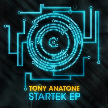 Tony Anatone - Startek EP