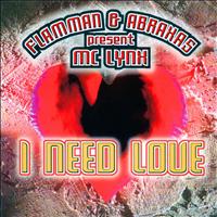 Flamman & Abraxas - I Need Love