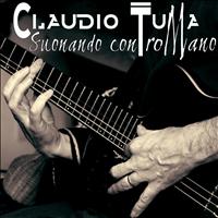 Claudio Tuma - Suonando Contromano