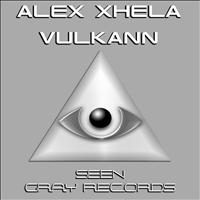 Alex Xhela - Vulkann