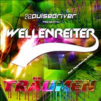Wellenreiter - Träumen (Pulsedriver Presents Wellenreiter)