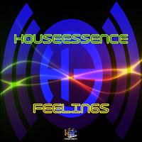 Houseessence - Feelings