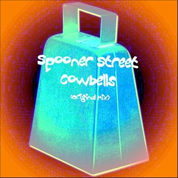 Spooner Street - Cowbells