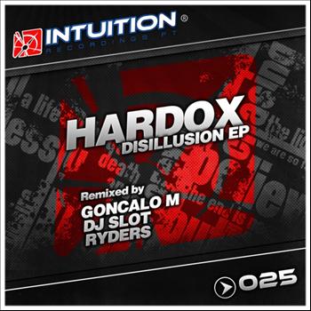 Hardox - Disillusion Ep