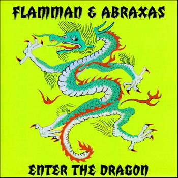 Flamman & Abraxas - Enter the Dragon
