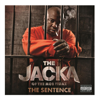 The Jacka - The Sentence (Explicit)