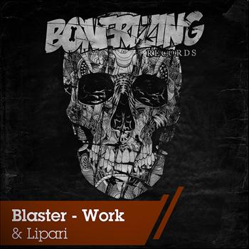 Blaster - Work