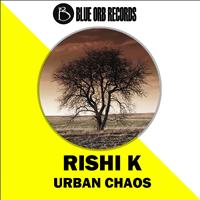 Rishi K. - Urban Chaos