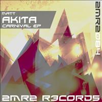 Matt Akita - Carnival EP