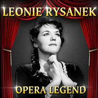 Leonie Rysanek - Opera Legend