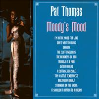 Pat Thomas - Moody's Mood
