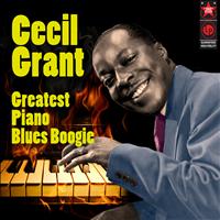 Cecil Grant - Greatest Piano Blues Boogie