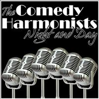 The Comedy Harmonists - Night and Day