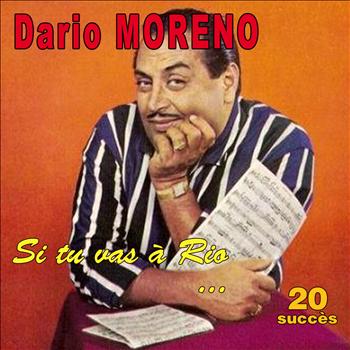 Dario Moreno - Si tu vas à Rio ... - 20 succès