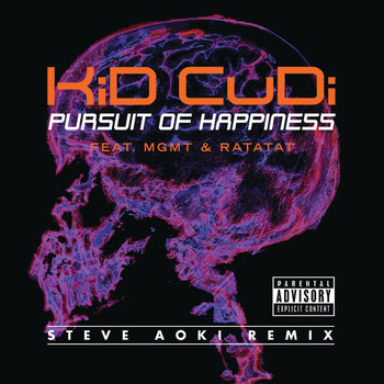 Kid Cudi - Pursuit Of Happiness (Extended Steve Aoki Remix (Explicit))