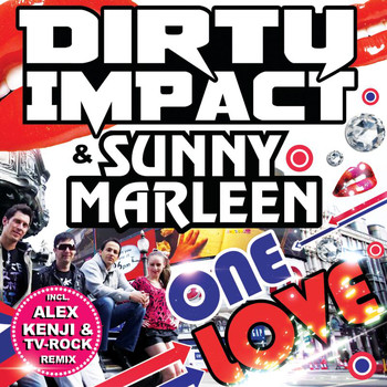Dirty Impact - One Love