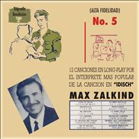 Max Zalkind - Max Zalkind Vol. 5