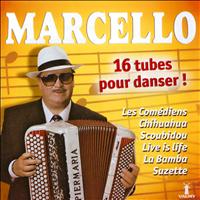 Marcello - 16 tubes pour danser