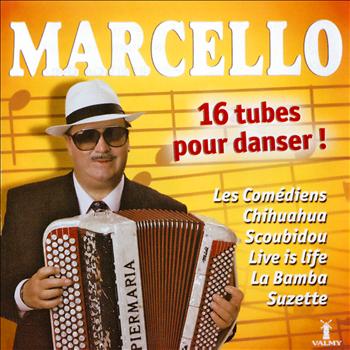 Marcello - 16 tubes pour danser