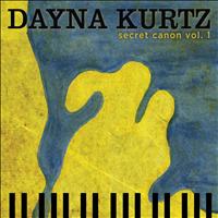 Dayna Kurtz - Secret Canon, Vol. 1