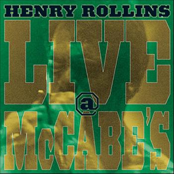 Henry Rollins - Live At McCabes