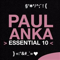 Paul Anka - Paul Anka: Essential 10