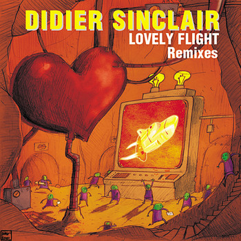 Didier Sinclair - Lovely Flight (Remixes)