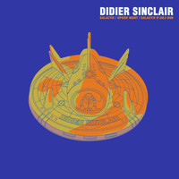 Didier Sinclair - Galactix