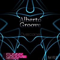 Alberto Groove - Overcome