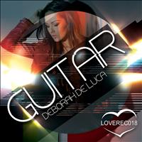 Deborah de Luca - Guitar