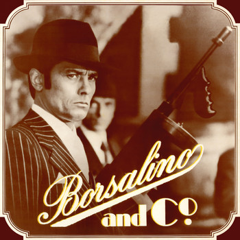 Claude Bolling - Borsalino & Co. - Claude Bolling - Bande Originale - Original Soundtrack (Vive les années 70)