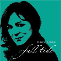 Mary Black - Full Tide