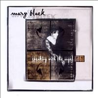 Mary Black - Speaking With the Angel