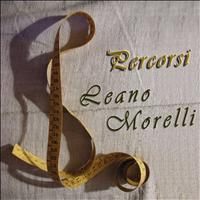 Leano Morelli - Percorsi