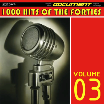 Various Artists - 1000 Hits of the Forties, Volume 3
