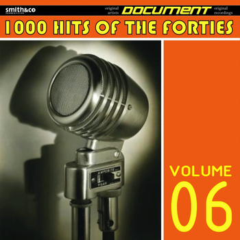 Various Artists - 1000 Hits of the Forties, Volume 6