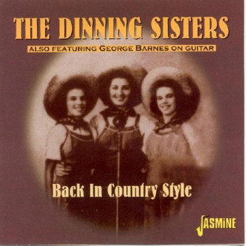 The Dinning Sisters - Back In Country Style