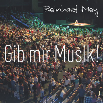 Reinhard Mey - Gib Mir Musik