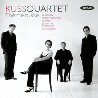 Kuss Quartet - Thème russe - Tchaikovsky, Stravinsky, Schnittke, Glazunov, Scriabin, Rimsky Korsakov etc