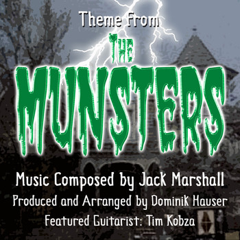Dominik Hauser - The Munsters - Theme from the Television Series (Jack Marshall)