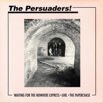 The Persuaders - Waiting For The Nowhere Express