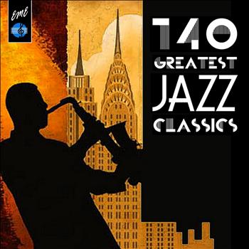 Various Artists - 140 Greatest Jazz Classics