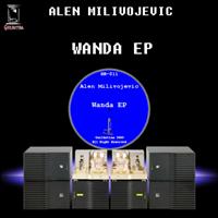 Alen Milivojevic - Wanda Ep