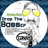 Nasty Boy - Drop The Bass EP